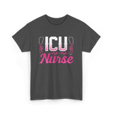 ICU Nurse T-Shirt - Dark Heather