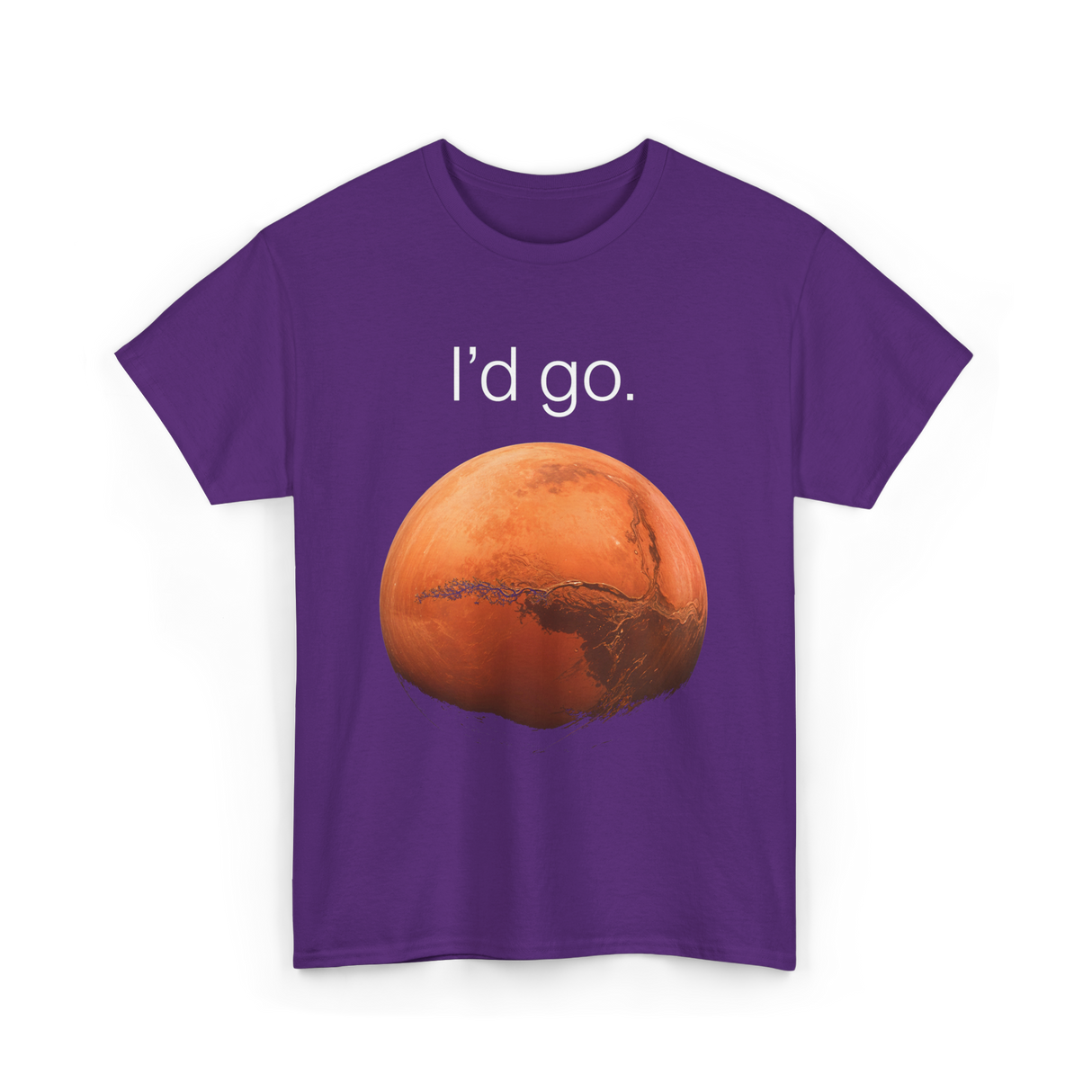 I'd Go Mars Space Exploration T-Shirt - Purple