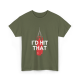 I'd Hit That Boxing Punching Bag T-Shirt - Military Green