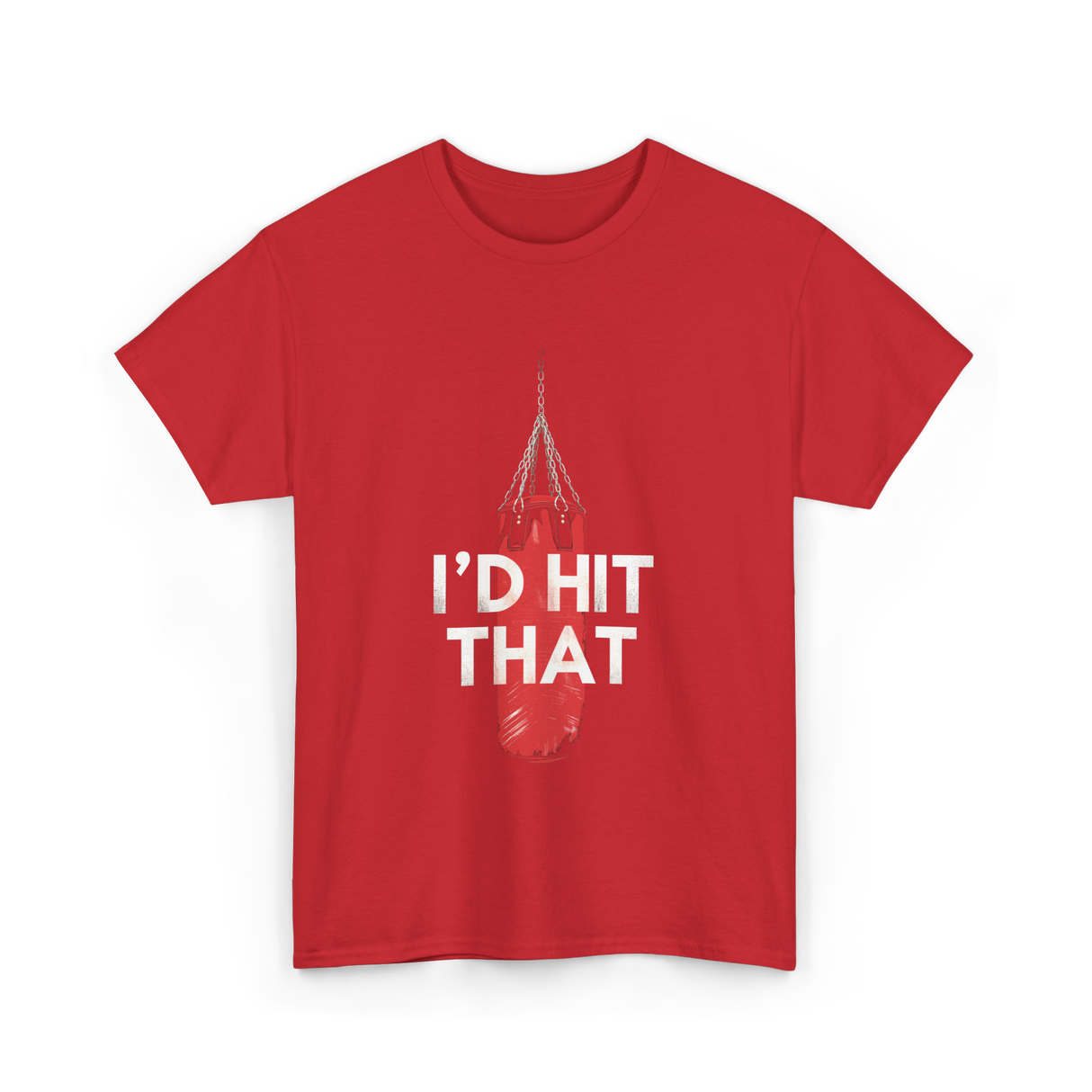 I'd Hit That Boxing Punching Bag T-Shirt - Red