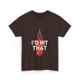 I'd Hit That Boxing Punching Bag T-Shirt - Dark Chocolate