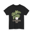 I'd Propagate That Plant Lover T-Shirt - Black