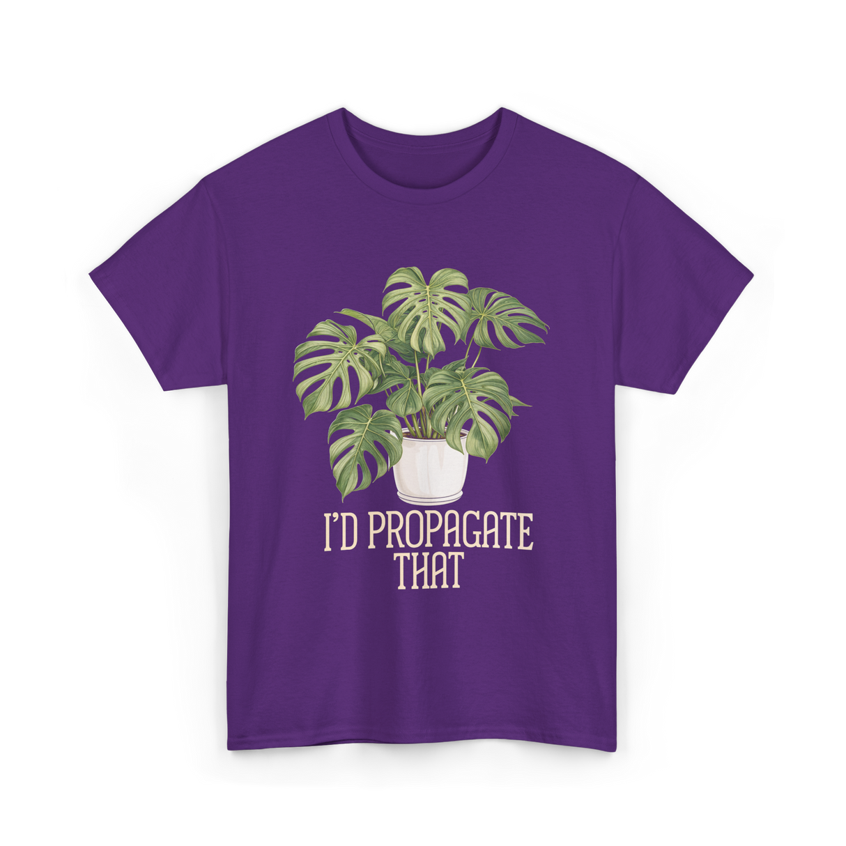 I'd Propagate That Plant Lover T-Shirt - Purple