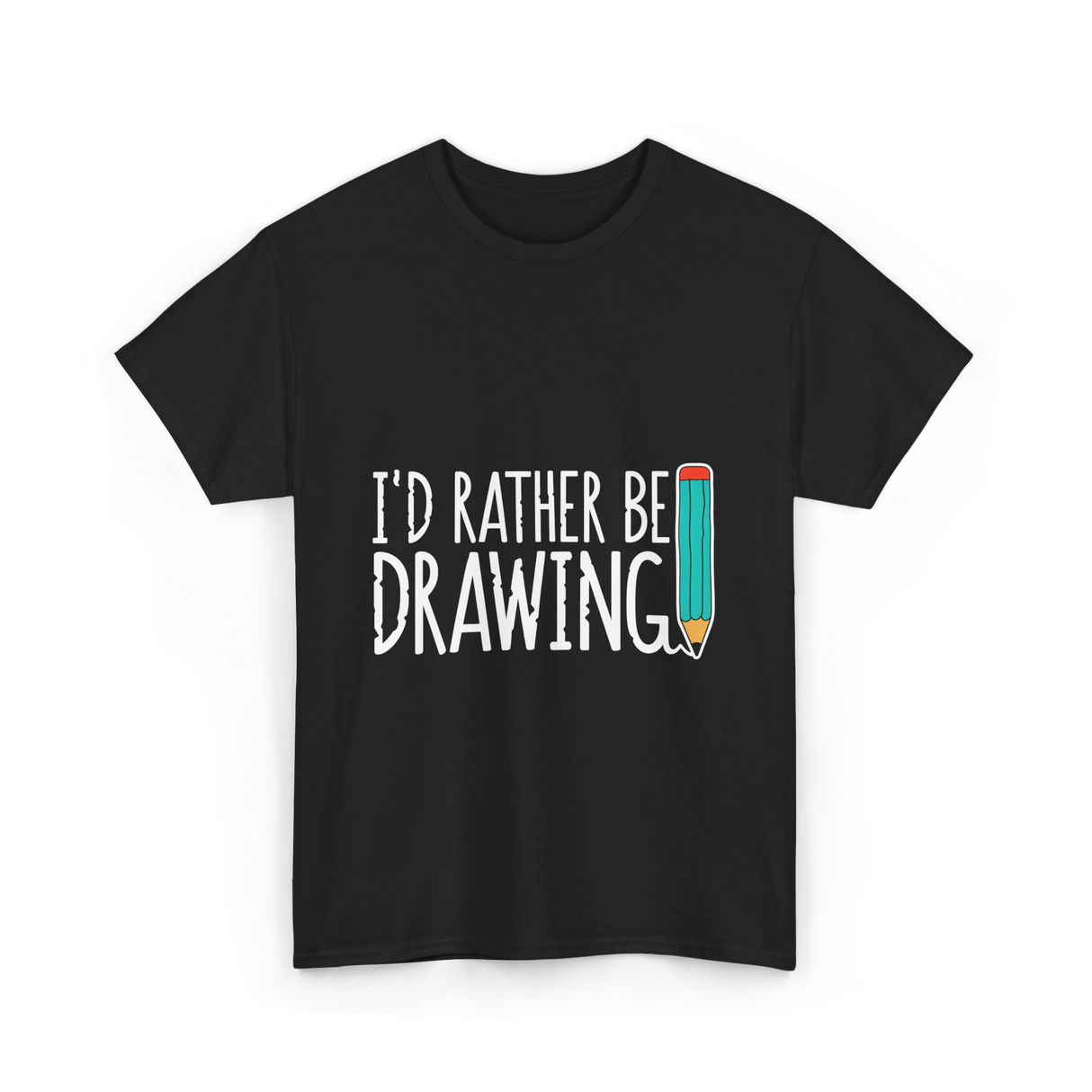 I'd Rather Be Drawing T-Shirt - Black