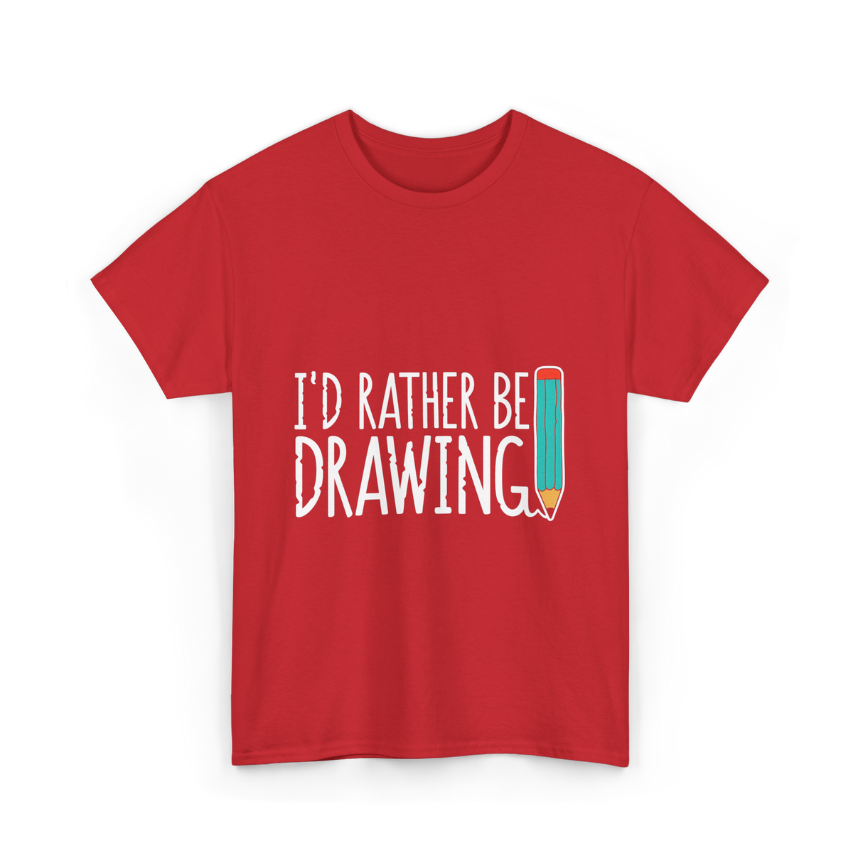 I'd Rather Be Drawing T-Shirt - Red