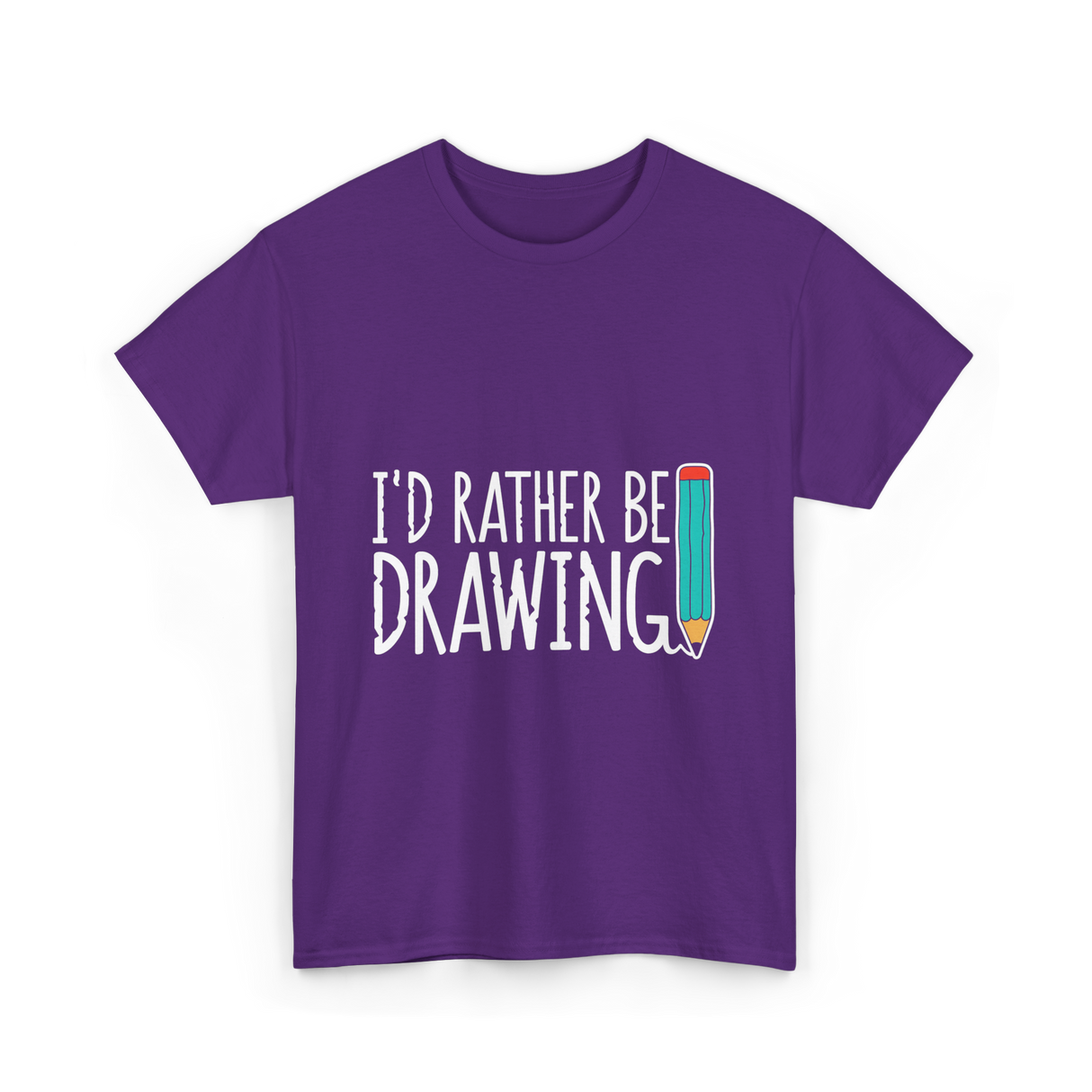 I'd Rather Be Drawing T-Shirt - Purple