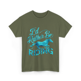 I'd Rather Be Riding Equestrian T-Shirt - Military Green