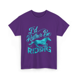 I'd Rather Be Riding Equestrian T-Shirt - Purple