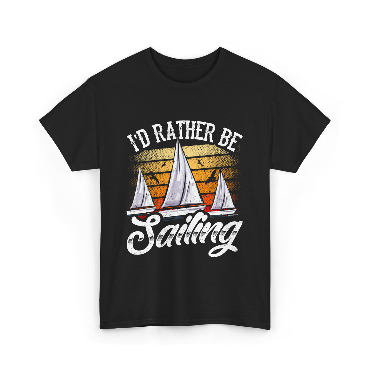 Id Rather Be Sailing Sailor T-Shirt - Black