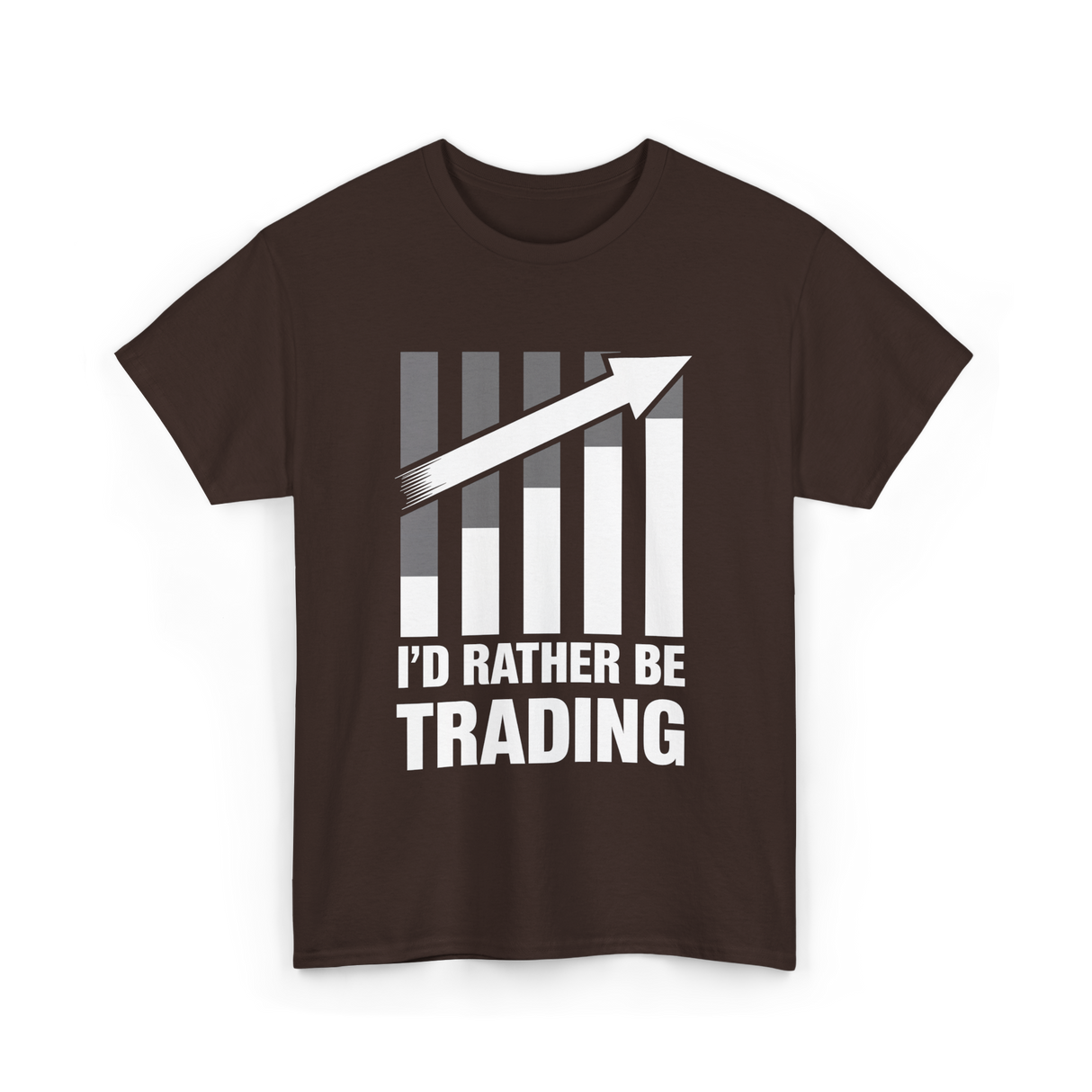 I'd Rather Be Trading T-Shirt - Dark Chocolate