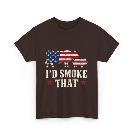 I'd Smoke That BBQ Grill T-Shirt - Dark Chocolate