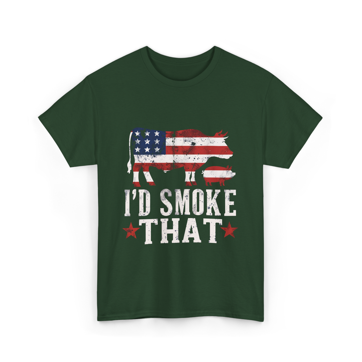 I’d Smoke That BBQ T-Shirt - Forest Green