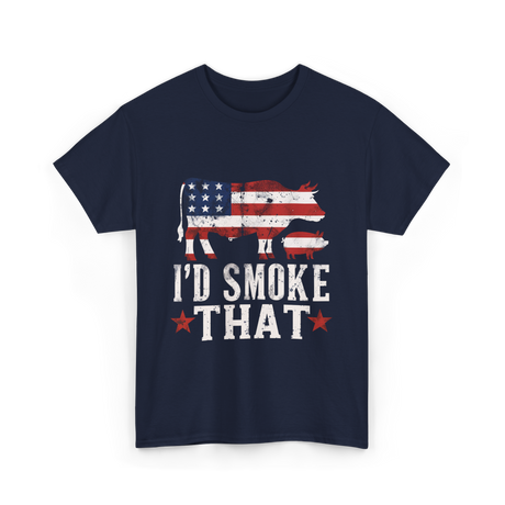 I’d Smoke That BBQ T-Shirt - Navy