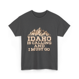 Idaho Is Calling Idaho Mountains T-Shirt - Dark Heather