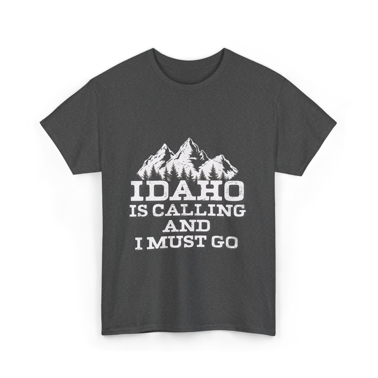 Idaho Is Calling Idaho T-Shirt - Dark Heather