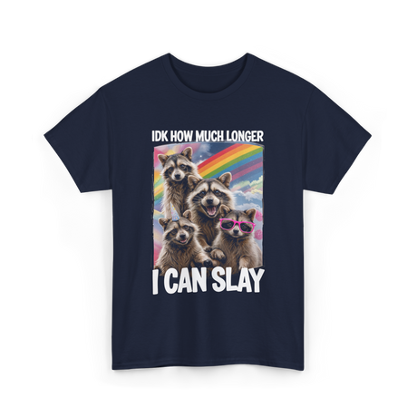 Idk How Much Longer Raccoon T-Shirt - Navy