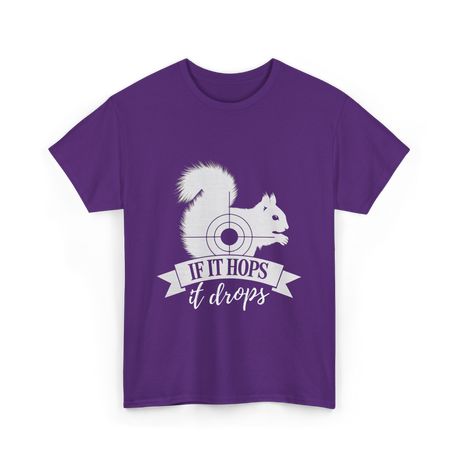 If It Hops Squirrel Hunting T-Shirt - Purple