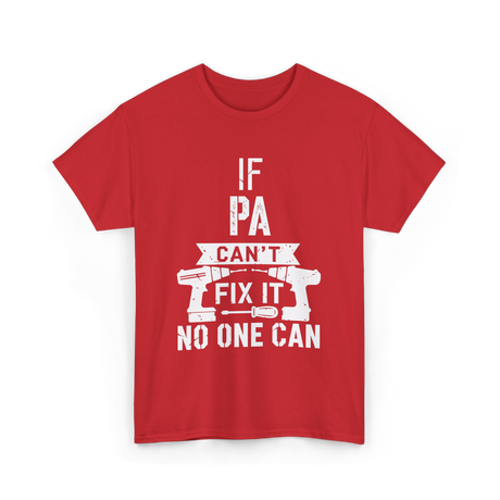 If Pa Can't Fix It Grandpa T-Shirt - Red