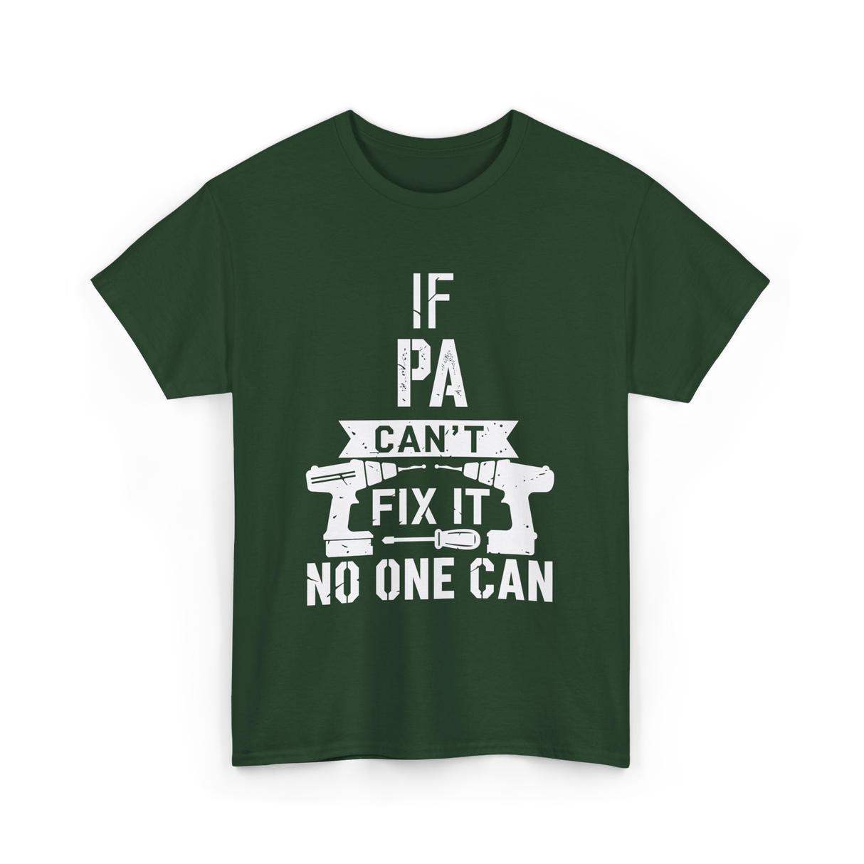 If Pa Can't Fix It Grandpa T-Shirt - Forest Green