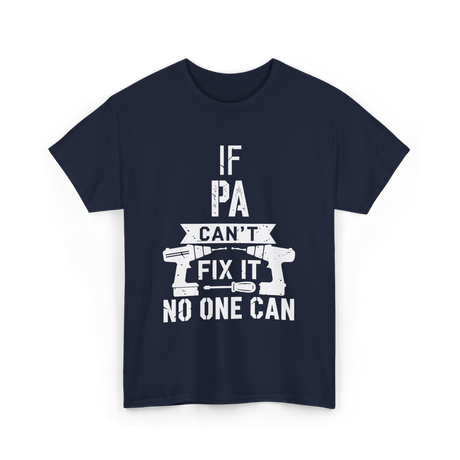 If Pa Can't Fix It Grandpa T-Shirt - Navy