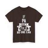 If Pa Can't Fix It Grandpa T-Shirt - Dark Chocolate