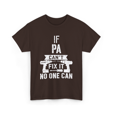 If Pa Can't Fix It Grandpa T-Shirt - Dark Chocolate