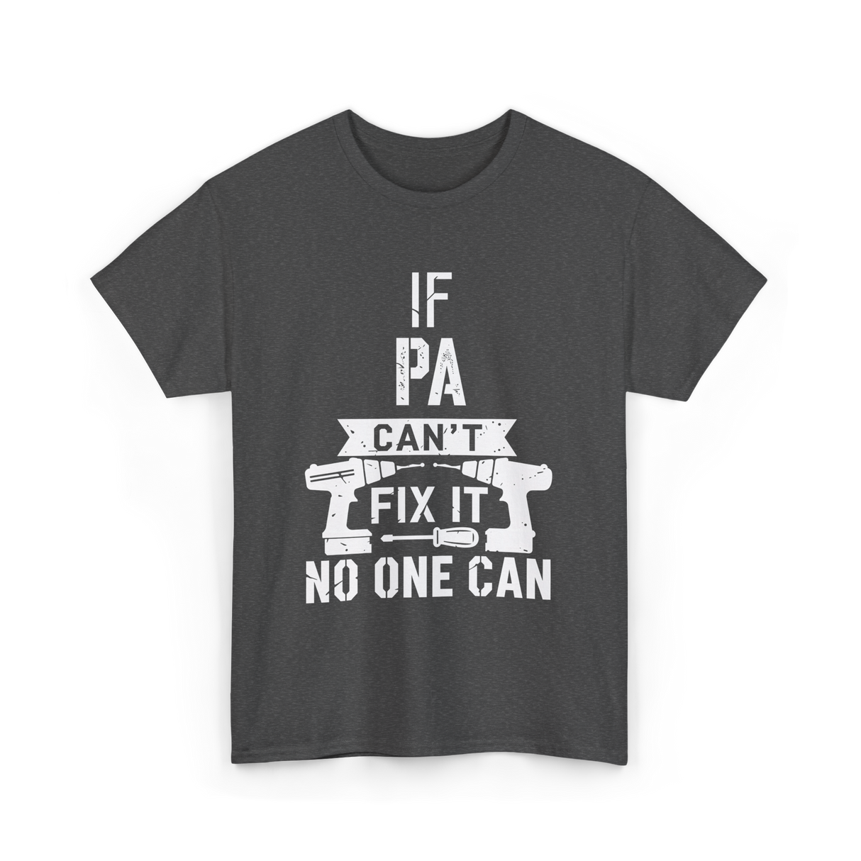 If Pa Can't Fix It Grandpa T-Shirt - Dark Heather