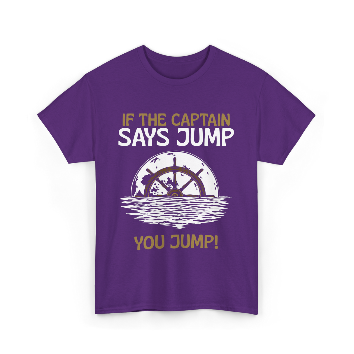 If The Captain Says Jump Boating T-Shirt - Purple