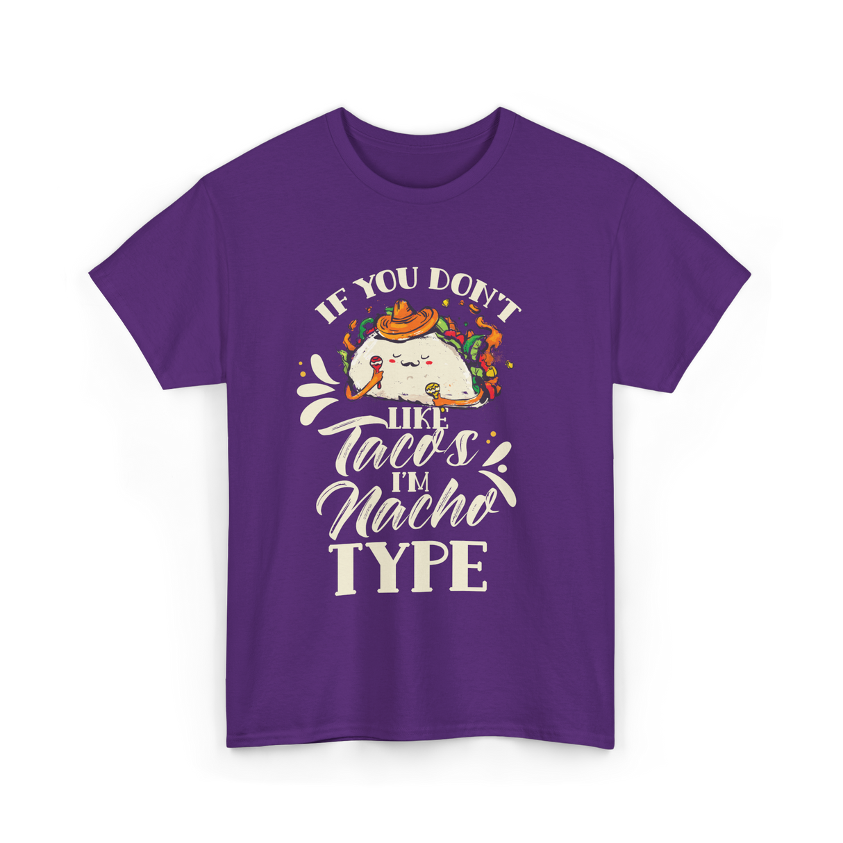 If You Don't Like Tacos Mexican Food T-Shirt - Purple