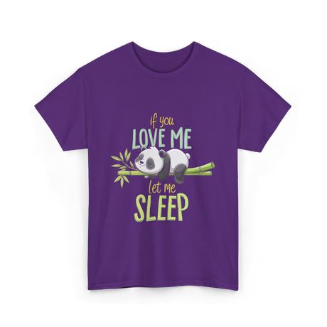 If You Love Me Panda T-Shirt - Purple