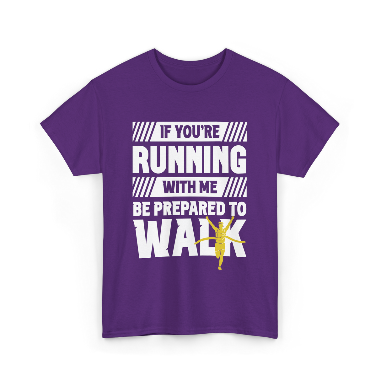 If You're Running Walking Runner T-Shirt - Purple