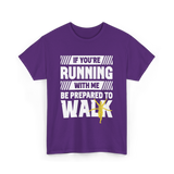 If You're Running Walking Runner T-Shirt - Purple