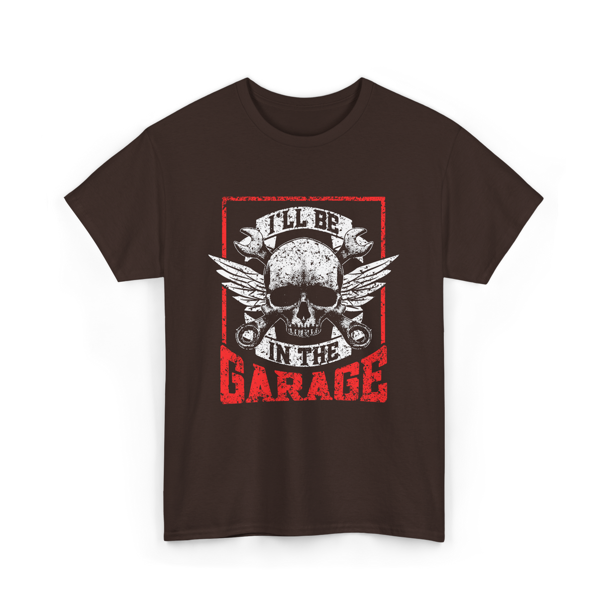 I'll Be In The Garage Mechanics T-Shirt - Dark Chocolate