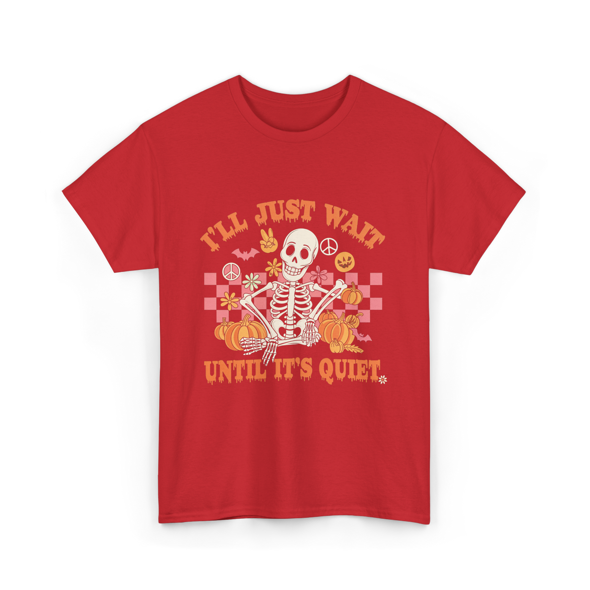 I'll Just Wait Halloween Teacher T-Shirt - Red