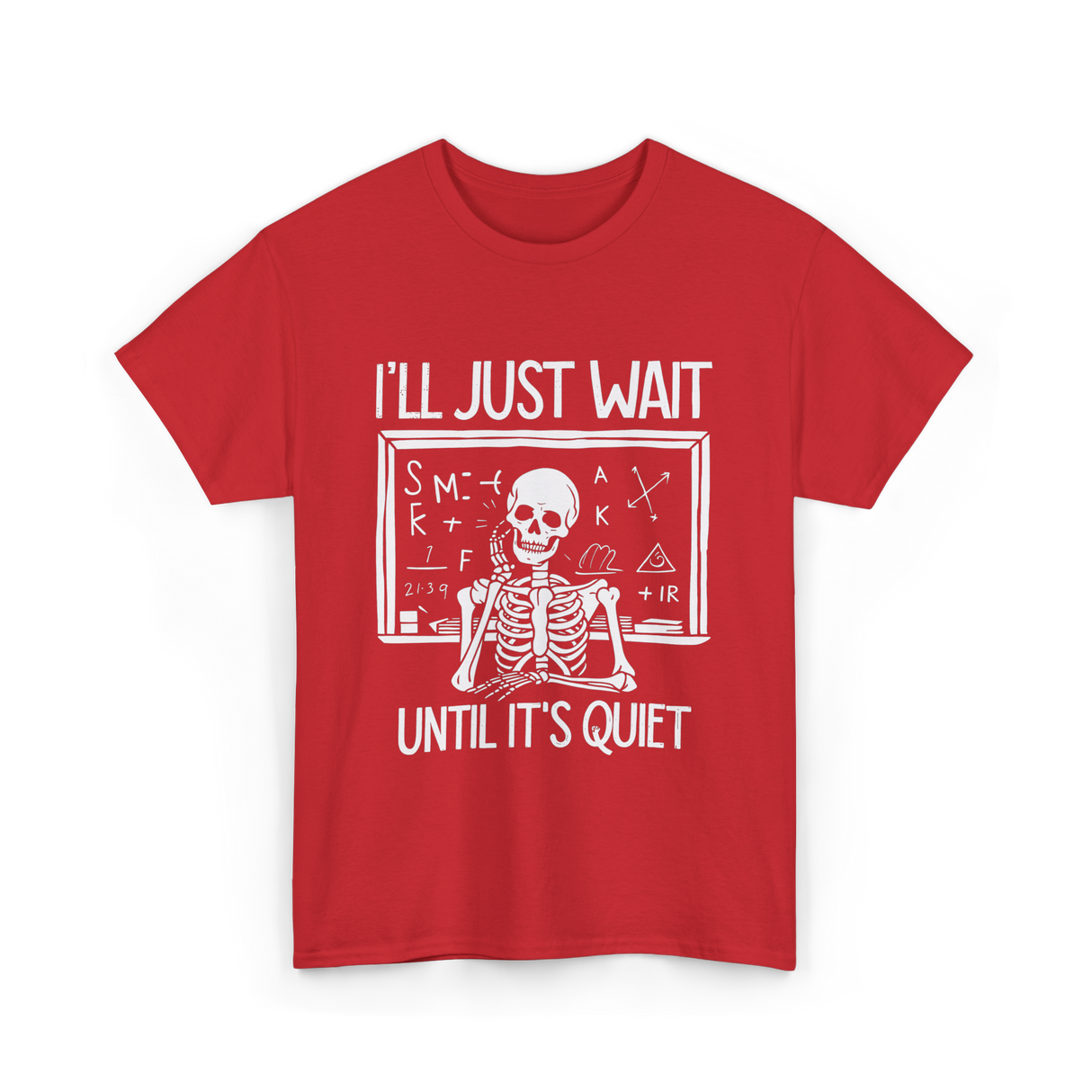 I'll Just Wait Teacher Halloween T-Shirt - Red