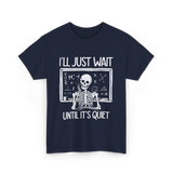 I'll Just Wait Teacher Halloween T-Shirt - Navy