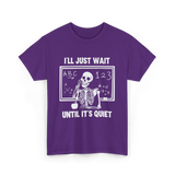 I'll Just Wait Skeleton Teacher T-Shirt - Purple