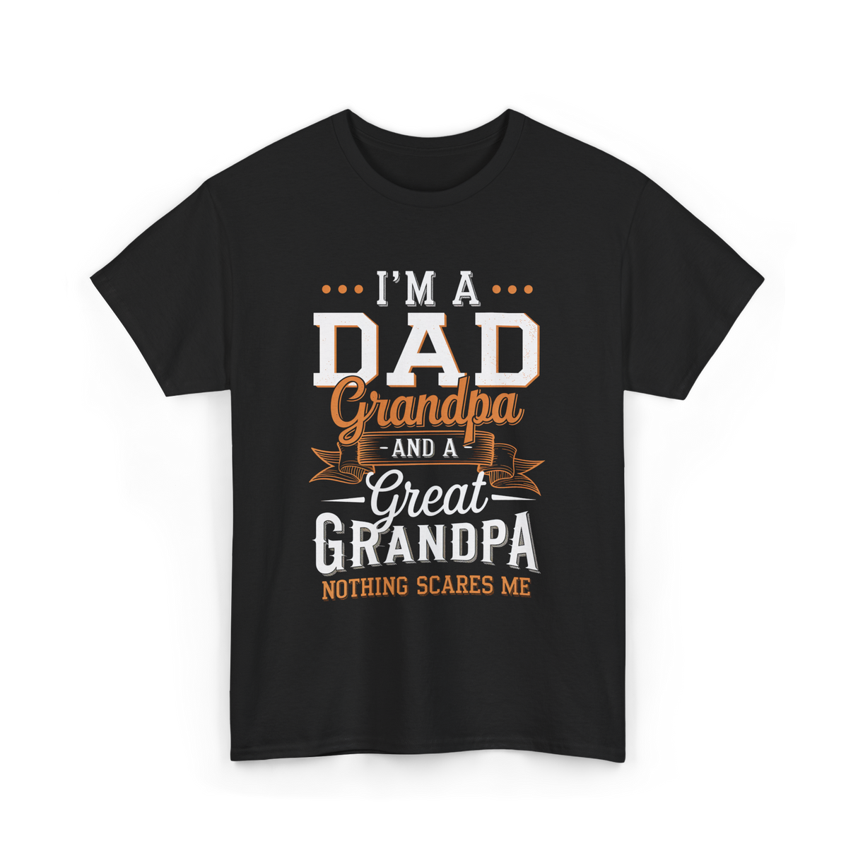 I'm A Dad Grandpa T-Shirt - Black