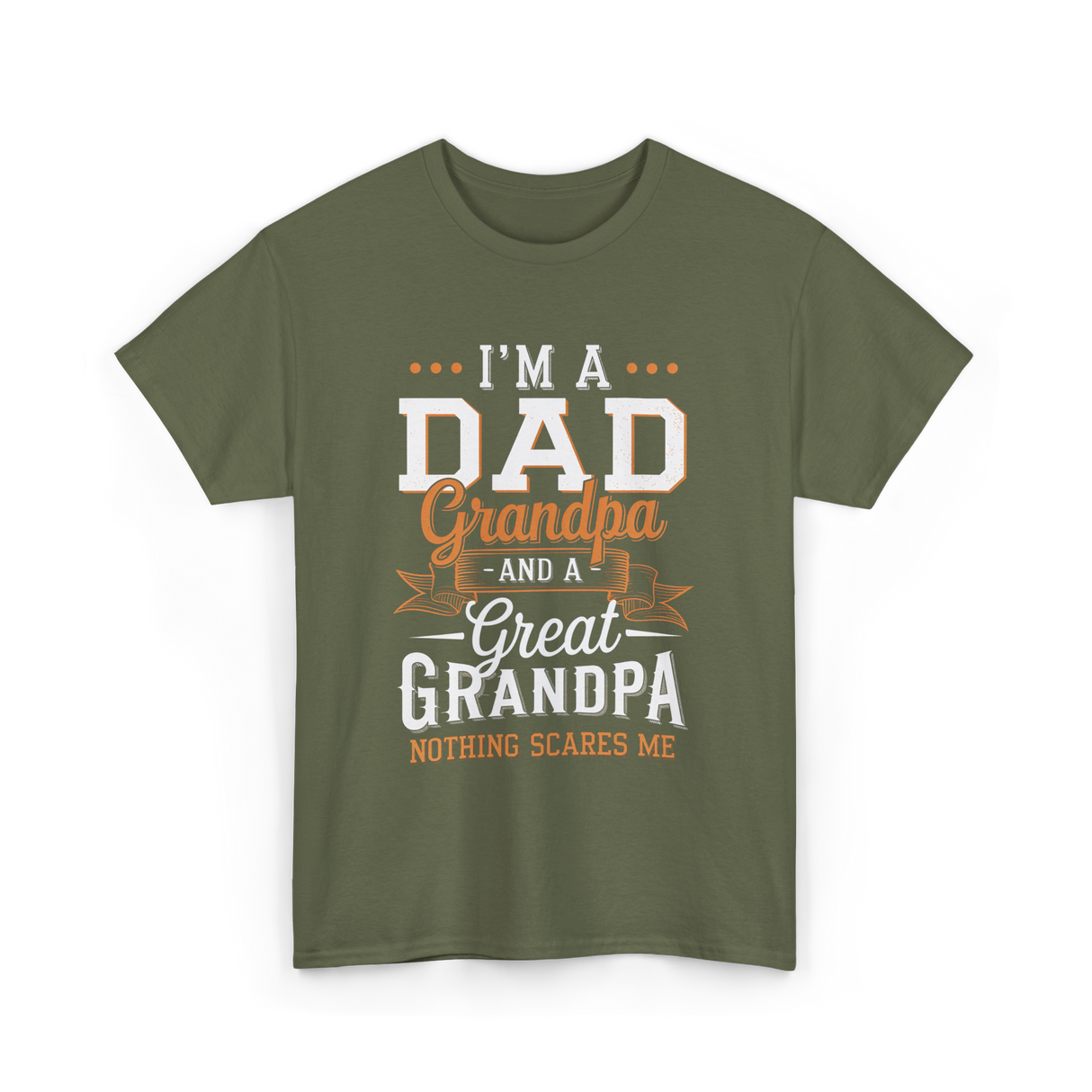 I'm A Dad Grandpa T-Shirt - Military Green