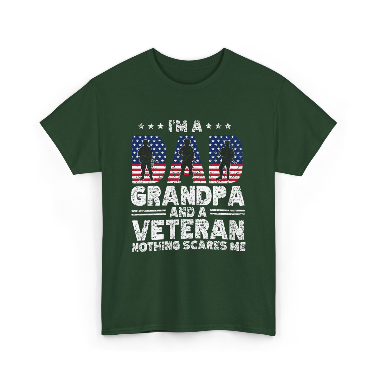 I'm A Dad Grandpa Veteran T-Shirt - Forest Green