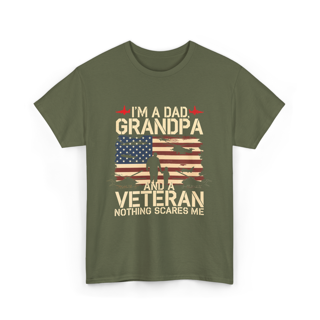 I'm A Dad Grandpa Veteran T-Shirt - Military Green