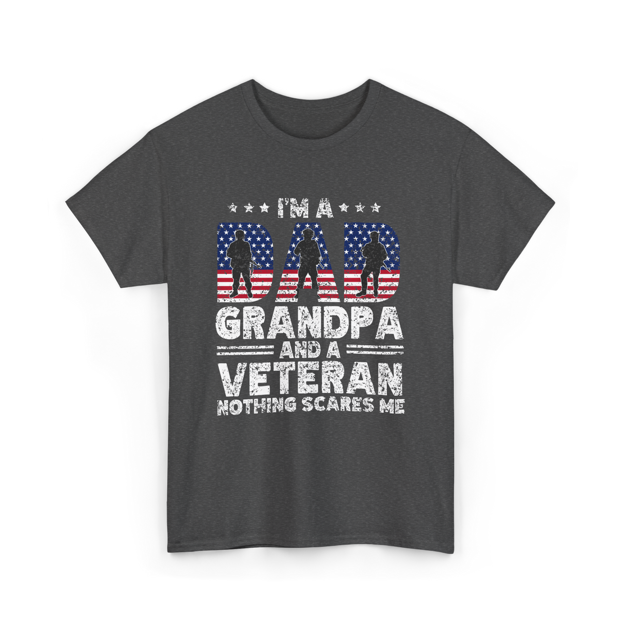 I'm A Dad Grandpa Veteran T-Shirt - Dark Heather