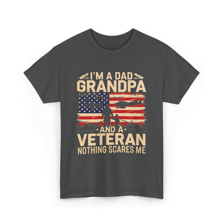 I'm A Dad Grandpa Veteran T-Shirt - Dark Heather