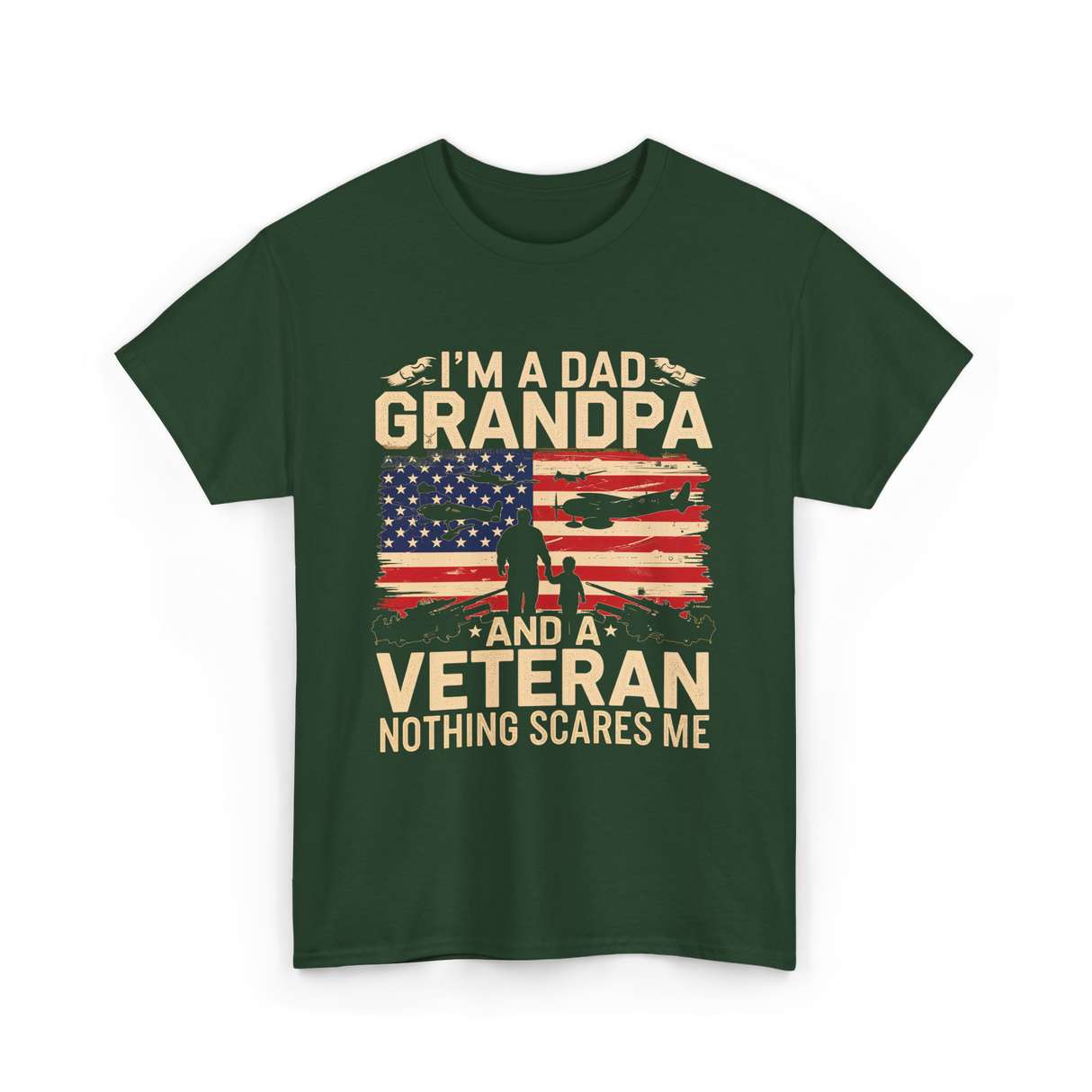 I'm A Dad Grandpa Veteran T-Shirt - Forest Green