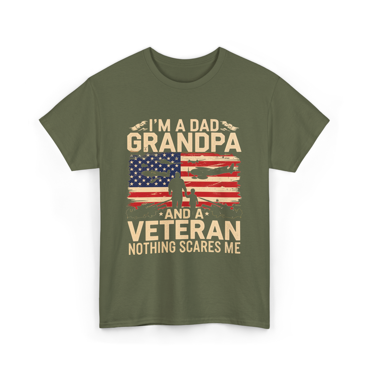 I'm A Dad Grandpa Veteran T-Shirt - Military Green