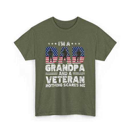 I'm A Dad Grandpa Veteran T-Shirt - Military Green