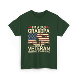 I'm A Dad Grandpa Veteran T-Shirt - Forest Green