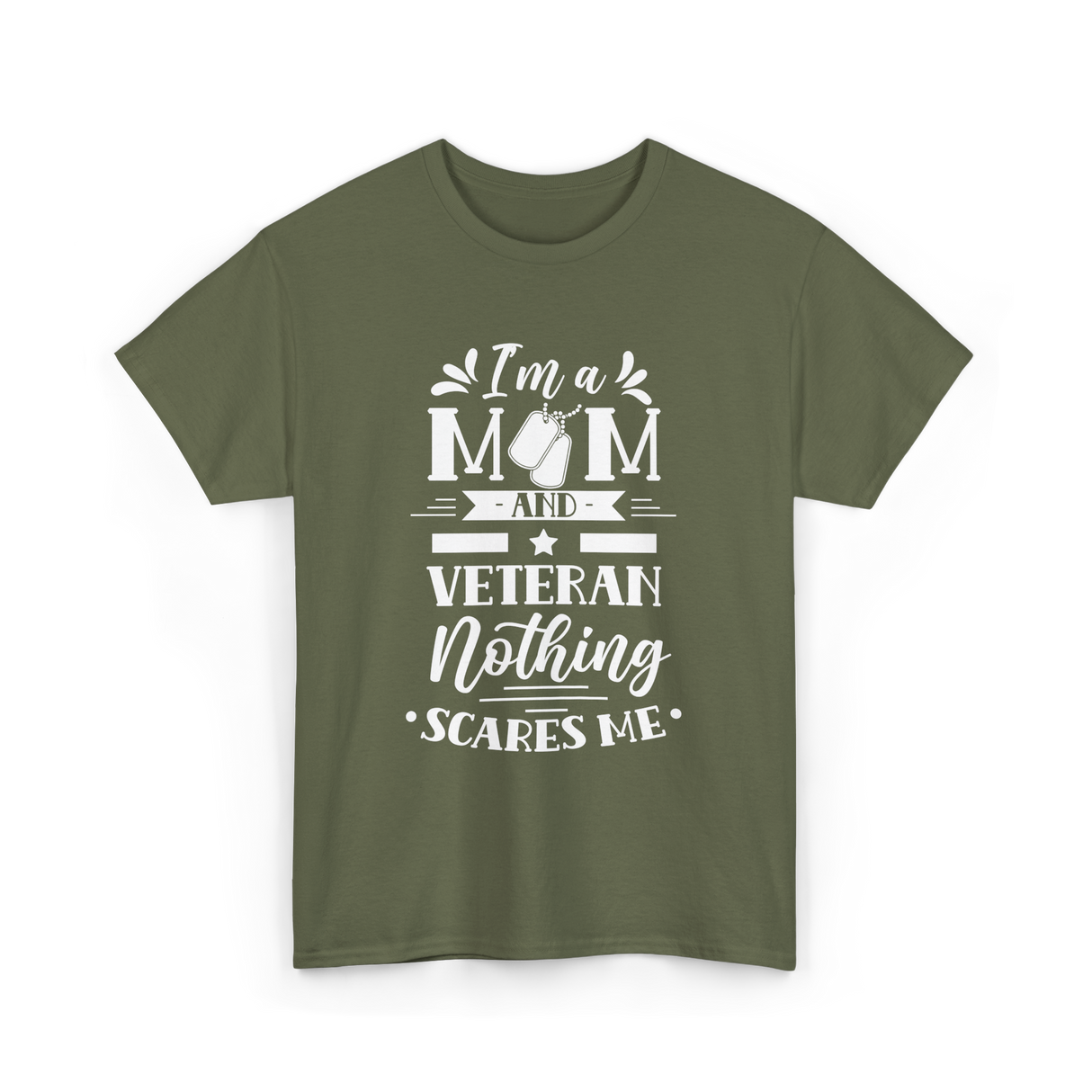 I'm A Mom Veteran Proud T-Shirt - Military Green