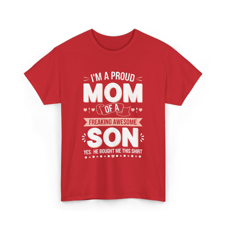 I'm A Proud Mom Son T-Shirt - Red