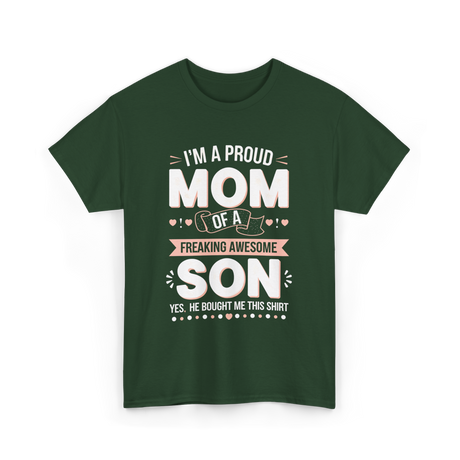 I'm A Proud Mom Son T-Shirt - Forest Green